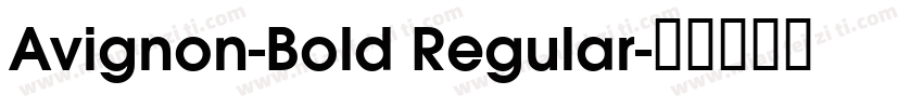 Avignon-Bold Regular字体转换